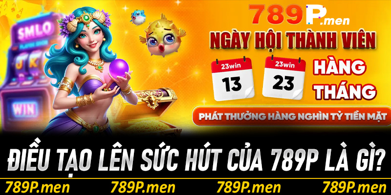 Điều gì tạo nên sức hút của thương hiệu cá cược 789p?